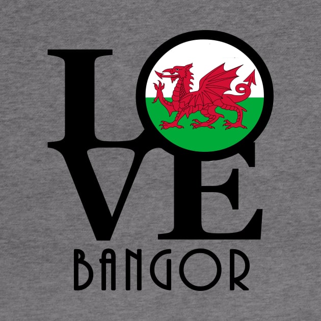 LOVE Bangor Gwynedd, Wales by UnitedKingdom